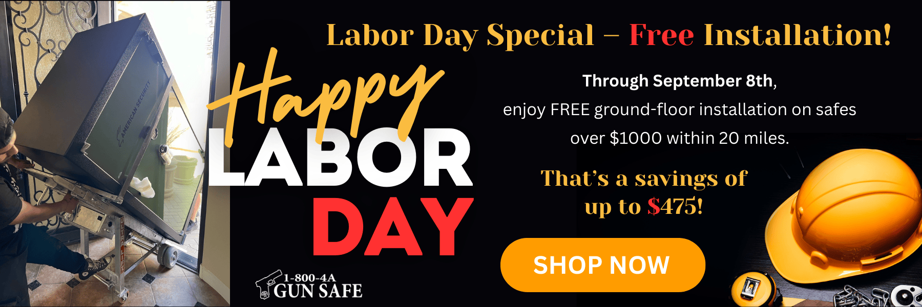 Labor Day Special - FREE Installation-ground floor only, safes $1000+, within 20 miles.